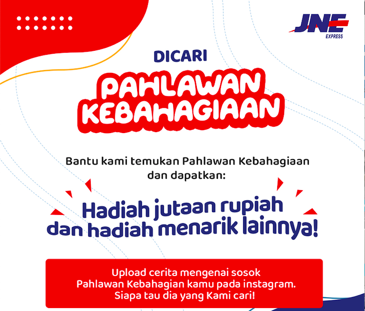 JNE Cari Pahlawan Kebahagiaan