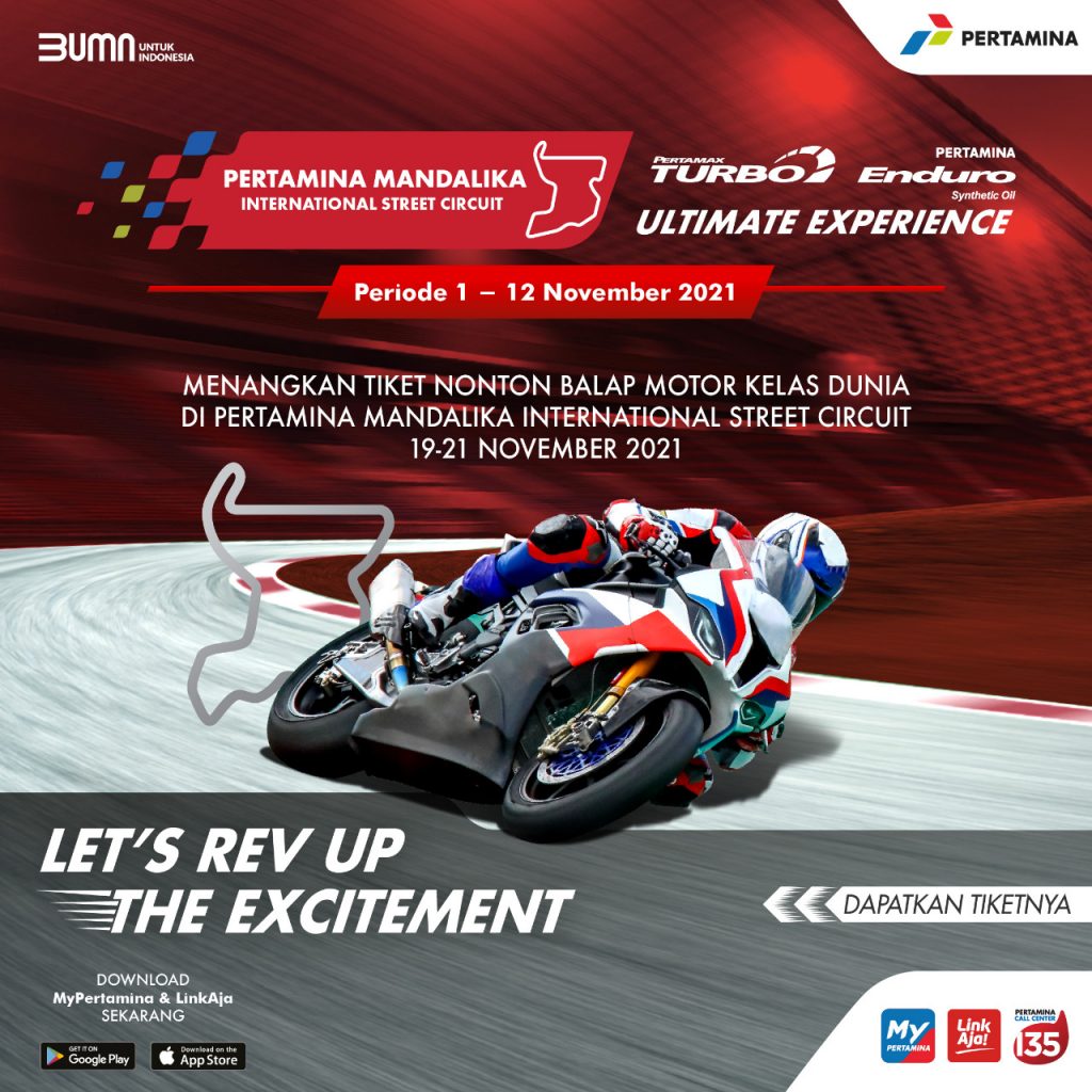 20211103042847965 2a5c0e7152794641989a94dabe9b8e51 - Nonton Balap Motor Kelas Dunia di Sirkuit Mandalika Gratis Bersama Pertamina
