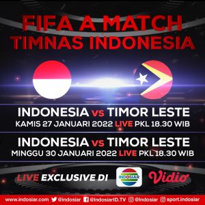 e flyer FIFA A MATCH TIMNAS INDONESIA - FIFA A MATCH TIMNAS INDONESIA Squad Garuda Dipastikan Lakoni Dua Laga Kontra Timor Leste Jelang AFF U-23 2022
