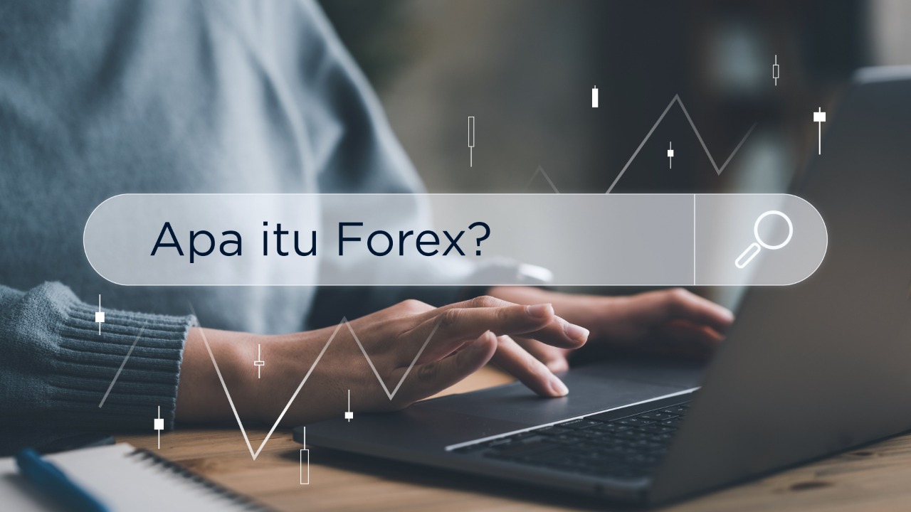 Apa itu Valas (Forex) ? Sebuah penjelasan di tengah kebingungan