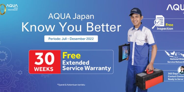 Berikan Layanan Terbaik Untuk Indonesia, AQUA Japan Terus Perpanjang Masa Garansi 1 AQUA Japan