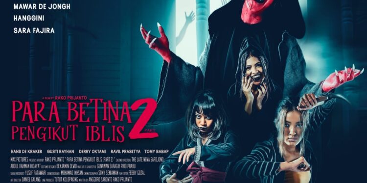 Lebih Tegang, Max Pictures Rilis Trailer dan Poster Para Betina Pengikut Iblis 2