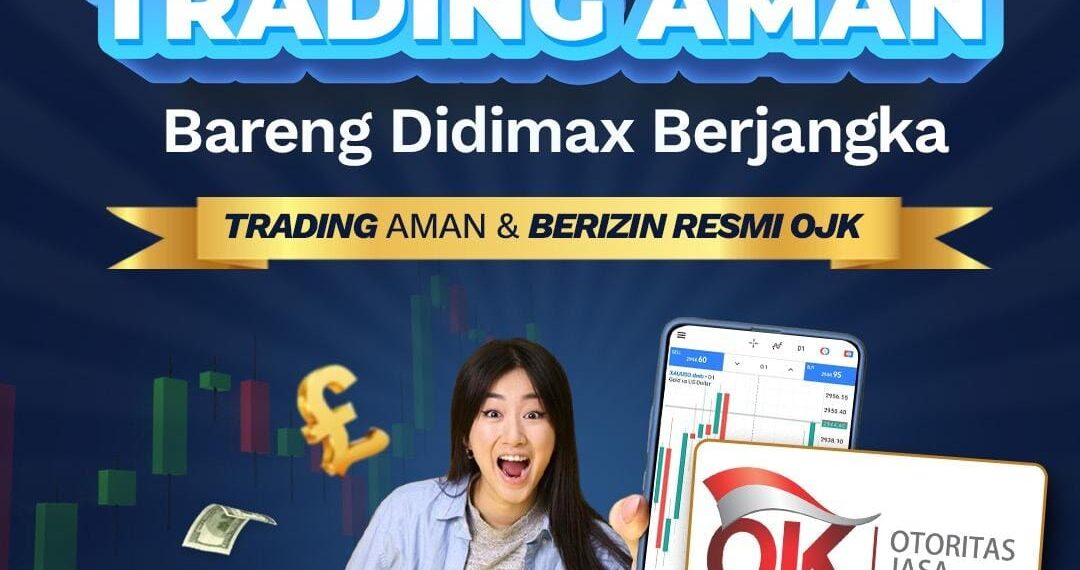 Kantongi Izin OJK, Didimax Perkuat Posisi sebagai Perantara Pedagang Efek Derivatif Keuangan 1 Kantongi Izin OJK, Didimax Perkuat Posisi sebagai Perantara Pedagang Efek Derivatif Keuangan