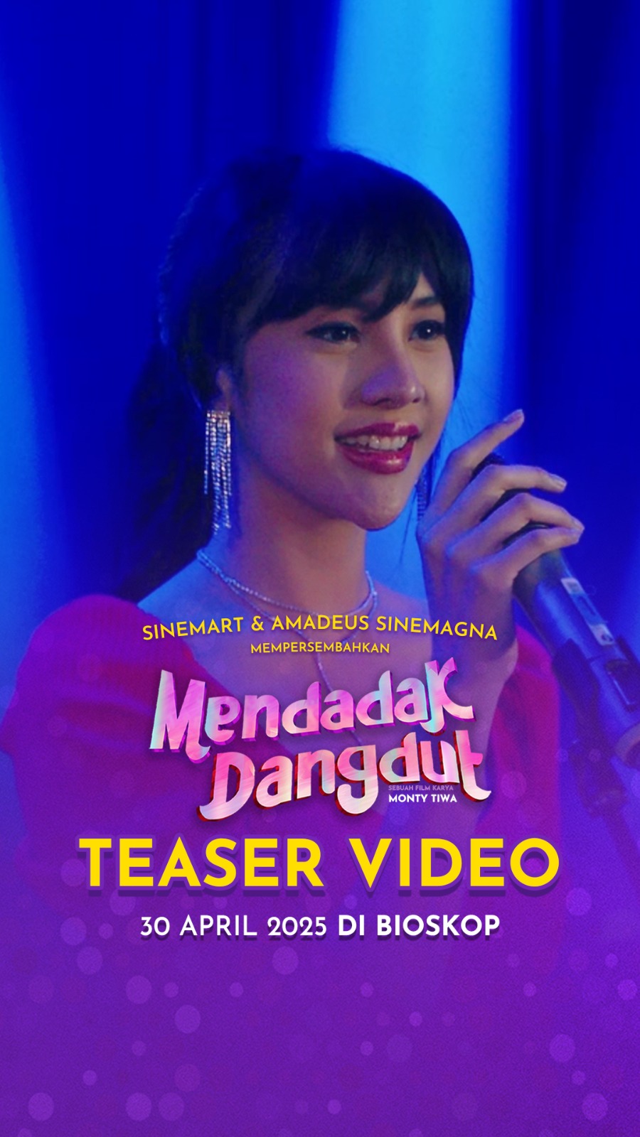 THUMBNAIL - "Mendadak Dangdut", Siap Tayang di Bioskop Mulai 30 April 2025