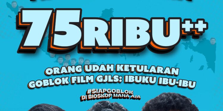 Tertawalah Sebelum Tertelan Rutinitas: 75.000++ Penonton di Hari Pertama Buktikan GJLS Ibuku Ibu-Ibu Hadir Sebagai Obat Stress Nasional 1 GJLS IBUKU IBU-IBU