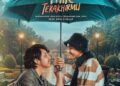Mengangkat Kisah Perjuangan Cinta Albi & Shella, Film “Sampai Titik Terakhirmu” Merupakan Perayaan akan Kehidupan 9 Film Sampai Titik Terakhirmu