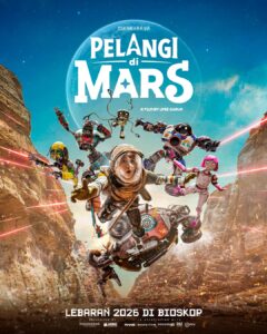 Film Keluarga Fiksi Ilmiah “Pelangi di Mars” Tayang Lebaran 2026 2 IMG 20251228 WA0020 - Film Keluarga Fiksi Ilmiah “Pelangi di Mars” Tayang Lebaran 2026