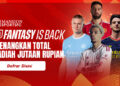 Musim Baru Liga Inggris Dimulai, FPL Mansion Sports FC Siapkan Persaingan Baru 8 Musim Baru Liga Inggris Dimulai, FPL Mansion Sports FC Siapkan Persaingan Baru
