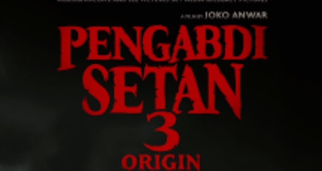 Pengabdi Setan 3: Origin Mulai Diproduksi, Asal-usul Misteri Jadi Fokus Cerita